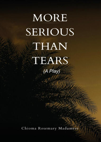 More Serious Than Tears More Serious Than Tears